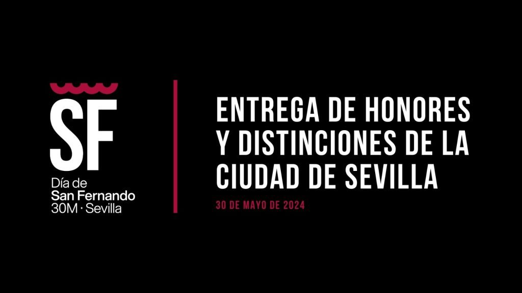 El Ayuntamiento entrega las medallas de la Ciudad de Sevilla 2024 el Día de San Fernando - Actualidad